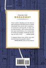 Broadway A History of New York City in Thirteen Miles