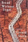 Bread Without Sugar Poems
