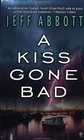A Kiss Gone Bad (Whit Mosley, Bk 1)