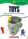 Toys From Concept to Comsumer