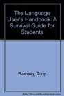 The Language User's Handbook A Survival Guide for Students
