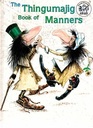The Thingumajig Book of Manners