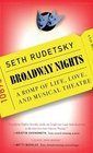 Broadway Nights A Romp of Life Love  Musical Theatre