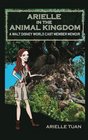 Arielle in the Animal Kingdom: A Walt Disney World Cast Member Memoir