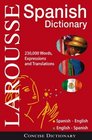 Larousse Concise Dictionary SpanishEnglish/EnglishSpanish