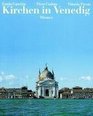 Die Kirchen in Venedig