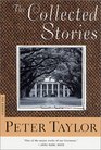 The Collected Stories of Peter Taylor