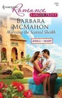 Marrying the Scarred Sheikh (Jewels of the Desert, Bk 2) (Harlequin Romance, No 4161) (Larger Print)