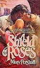 A Shield of Roses