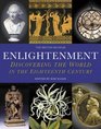 Enlightenment Discovering the World in the Eighteenth Century