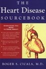 The Heart Disease Sourcebook