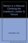Mentor in a Manual Climbing the Academic Ladder to Tenure