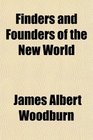 Finders and Founders of the New World