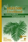 In Defense of Livelihood Comparative Studies on Environmental Action