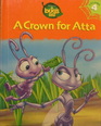A Crown for Atta