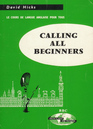 Calling all Beginners