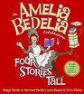 Amelia Bedelia Celebration An Four Stories Tall