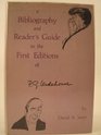 A bibliography and reader's guide to the first editions of P G Wodehouse