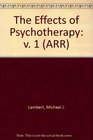 The Effects of Psychotherapy v 1