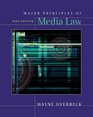 Major Principles of Media Law 2007 Edition
