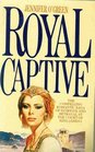 Royal Captive