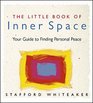 The Little Book Of Inner Space