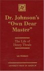 Dr Johnson's Own Dear Master