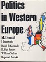 Politics in Western Europe An Introduction to the Politics of the United Kingdom France Germany Italy Sweden and the European Community
