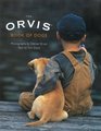 The Orvis Book of Dogs