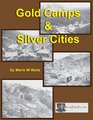 Gold Camps  Silver Cities