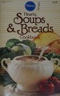 Hearty Soups and Breads Cookbook