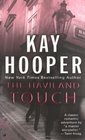The Haviland Touch (Antiquities Hunters, Bk 2)