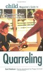 Child Magazine's Guide to Quarreling