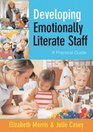 Developing Emotionally Literate Staff A Practical Guide