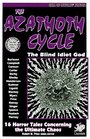 The Azathoth Cycle Tales of the Blind Idiot God