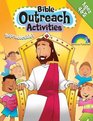 BIBLE OUTREACH ACTIVITIESAGES 45