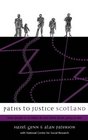 Paths to Justice Scotland What People in Scotland Do and Think About Going to Law