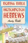 Hotchpotch Hebrews