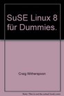 SuSE Linux 8 fr Dummies