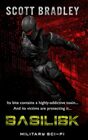 Basilisk A Starship vs Alien Creature War Novel