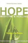 HOPE: Medicine and Healing (Large Print)