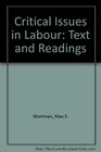 Critical Issues in Labor Text  Readings