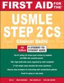First Aid for the USMLE Step 2 CS 4/E