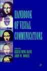 Handbook of Visual Communications