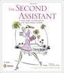 The Second Assistant: A Tale from the Bottom of the Hollywood Ladder (Audio CD) (Abridged)
