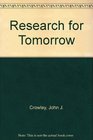 Research for Tomorrow  Yearbook of Agriculture 1986