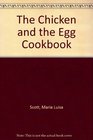 The Chicken and the Egg Cookbook