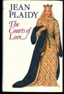 THE COURTS OF LOVE