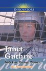 Janet Guthrie Indy Car Racing Pioneer