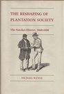The Reshaping of Plantation Society The Natchez District 18601880